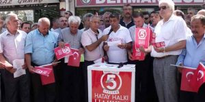 Muhtarlardan, “Hatay Halkı Hakkını İstiyor” kampanyasına tam destek