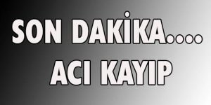 SON DAKİKA….