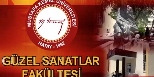 MKÜ-GSF’de Özel Yetenek Sınavları sona erdi Hatay Mustafa Kemal Üniversitesi