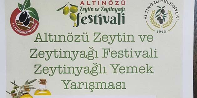 Altınözü Kaymakamlığı, önümüzdeki hafta sonunda düzenlenecek olan “Zeytin ve Zeytinyağı