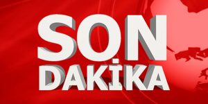 Son Dakika…..