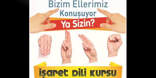 İşaret Dili Kursu Başlıyor