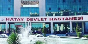 Hatay Devlet Hastanesi Duyurusu