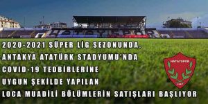 Hatayspor Maçları İçin Loca Satışları Başlıyor