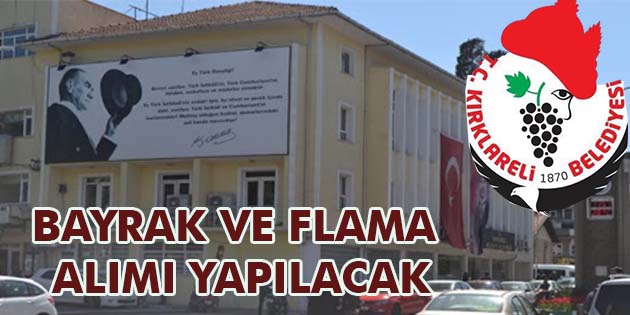 Kırklareli Belediye Başkanlığı, bayrak