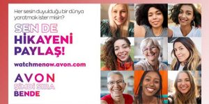 Avon’dan Kadınlara Çağrı