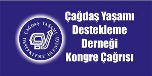 Çağdaş Yaşamı Destekleme Derneğimizin 17 Aralık 2011 tarihli tüzüğünün 14.1