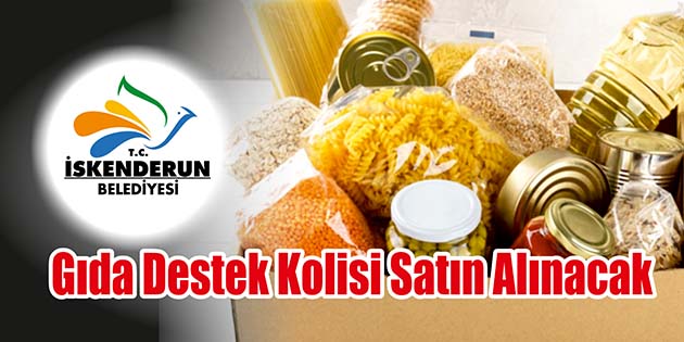 Gıda Destek Kolisi Satın Alınacak İskenderun Belediye Başkanlığı, gıda destek kolisi satın alacak. Edinilen bilgilere