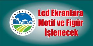 Led Ekranlara Motif ve Figür İşlenecek