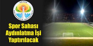 Spor Sahası Aydınlatma İşi Yaptırılacak