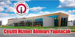 Çeşitli Hizmet Alımları Yapılacak