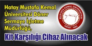 Kit Karşılığı Cihaz Alınacak