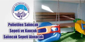 Polietilen Salıncak Sepeti ve Kauçuk Salıncak Sepeti Alınacak