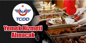 Yemek Hizmeti Alınacak