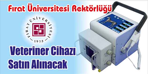 Veteriner Cihazı Satın Alınacak Fırat Üniversitesi Rektörlüğü, veteriner cihazı satın alacak. Edinilen bilgilere göre,
