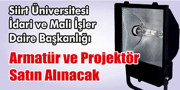 Siirt Üniversitesi İdari ve Mali İşler Daire Başkanlığı, armatür ve