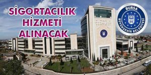 Sigortacılık Hizmeti Alınacak