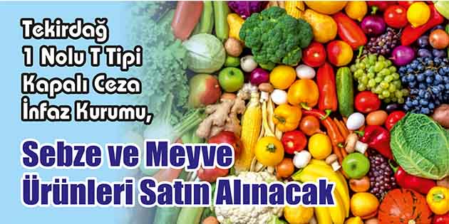 Tekirdağ 1 Nolu T Tipi Kapalı Ceza İnfaz Kurumu, sebze