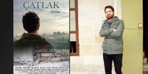 Fikret Reyhan’ın ÇATLAK filmi de…