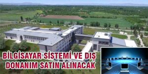 Bilgisayar Sistemi ve Dış Donanım Satın Alınacak