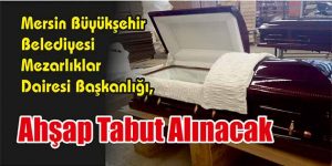 Ahşap Tabut Alınacak