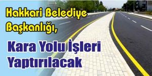 Kara Yolu İşleri Yaptırılacak