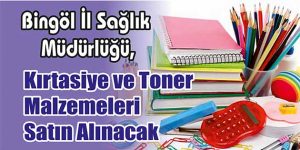 Kırtasiye ve Toner Malzemeleri Satın Alınacak