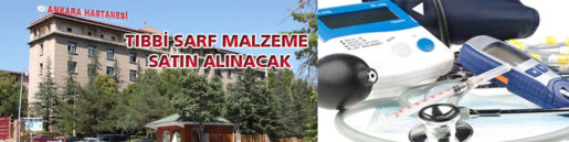 Tıbbi Sarf Malzeme Satın Alınacak