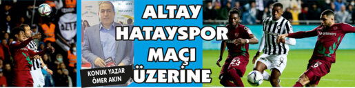 Altay – Hatayspor Maçı Üzerine