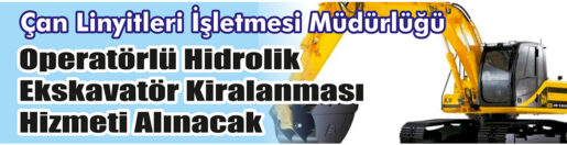 Kiralanması Hizmeti Alınacak &nbsp;&nbsp;&nbsp;&nbsp;&nbsp; Çan Linyitleri İşletmesi Müdürlüğü, operatörlü hidrolik