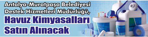 &nbsp;&nbsp;&nbsp;&nbsp;&nbsp; Antalya-Muratpaşa Belediyesi Destek Hizmetleri Müdürlüğü, Havuz kimyasalları satın alacak.