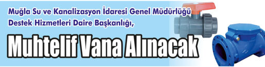 &nbsp;&nbsp;&nbsp;&nbsp;&nbsp; Muğla Su ve Kanalizasyon İdaresi Genel Müdürlüğü Destek Hizmetleri