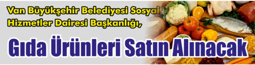 &nbsp;&nbsp;&nbsp;&nbsp;&nbsp; Van Büyükşehir Belediyesi Sosyal Hizmetler Dairesi Başkanlığı, Gıda ürünleri
