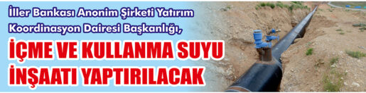 &nbsp;&nbsp;&nbsp;&nbsp;&nbsp; İller Bankası Anonim Şirketi Yatırım Koordinasyon Dairesi Başkanlığı, İçme