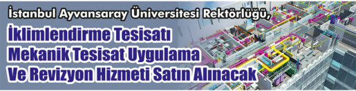 Mekanik Tesisat Uygulama Ve Revizyon Hizmeti Satın Alınacak &nbsp;&nbsp;&nbsp;&nbsp;&nbsp; İstanbul