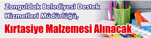 &nbsp;&nbsp;&nbsp;&nbsp;&nbsp; Zonguldak Belediyesi Destek Hizmetleri Müdürlüğü, Kırtasiye malzemesi alacak. &nbsp;&nbsp;&nbsp;&nbsp;&nbsp;