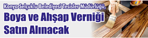 &nbsp;&nbsp;&nbsp;&nbsp;&nbsp; Konya Selçuklu Belediyesi Tesisler Müdürlüğü, Boya ve ahşap verniği