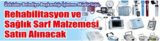 &nbsp;&nbsp;&nbsp;&nbsp;&nbsp; Üsküdar Belediye Başkanlığı İşletme Müdürlüğü, Rehabilitasyon ve sağlık sarf