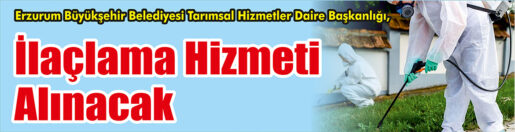 &nbsp;&nbsp;&nbsp;&nbsp;&nbsp; Erzurum Büyükşehir Belediyesi Tarımsal Hizmetler Daire Başkanlığı, İlaçlama hizmeti