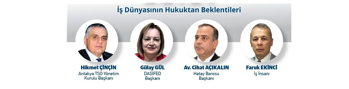 İş dünyasının hukuktan beklentileri