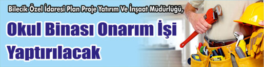 &nbsp;&nbsp;&nbsp;&nbsp;&nbsp; Bilecik Özel İdaresi Plan Proje Yatırım Ve İnşaat Müdürlüğü,