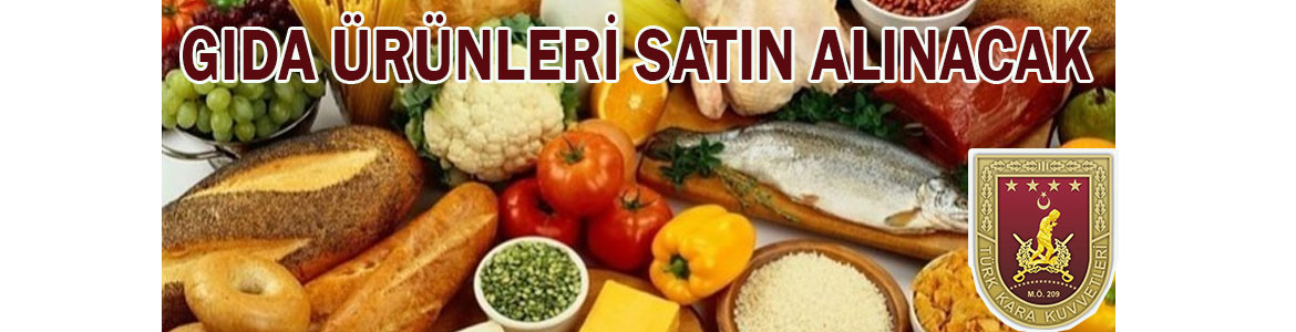 Gıda Ürünleri Satın Alınacak Tatvan 10’uncu Komando Tugay Komutanlığı, Gıda ürünleri satın alacak.