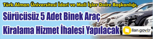 &nbsp;&nbsp;&nbsp;&nbsp;&nbsp; Türk Alman Üniversitesi İdari ve Mali İşler Daire Başkanlığı,