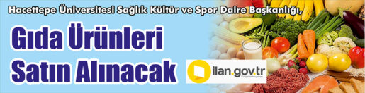&nbsp;&nbsp;&nbsp;&nbsp;&nbsp; Hacettepe Üniversitesi Sağlık Kültür ve Spor Daire Başkanlığı, Gıda