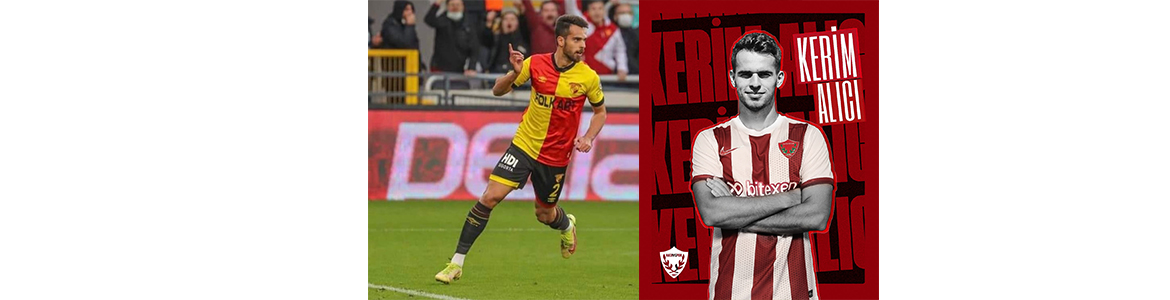 Hatayspor, Göztepe’den KERİM’i transferin