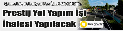 Çekmeköy Belediyesi Fen İşleri Müdürlüğü, Prestij yol yapım işi ihalesi