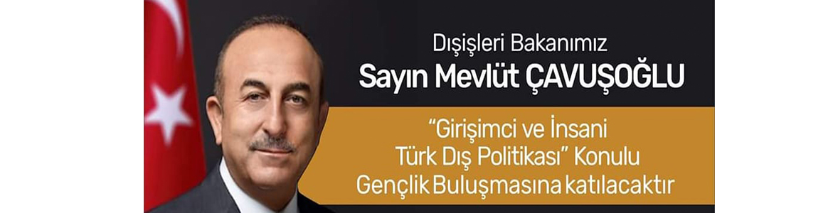 Dışişleri Bakanı Mevlüt Çavuşoğlu,