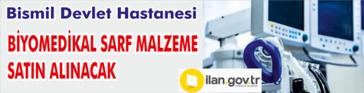 &nbsp;&nbsp;&nbsp;&nbsp;&nbsp; Bismil Devlet Hastanesi, Biyomedikal sarf malzeme satın alacak. &nbsp;&nbsp;&nbsp;&nbsp;&nbsp;
