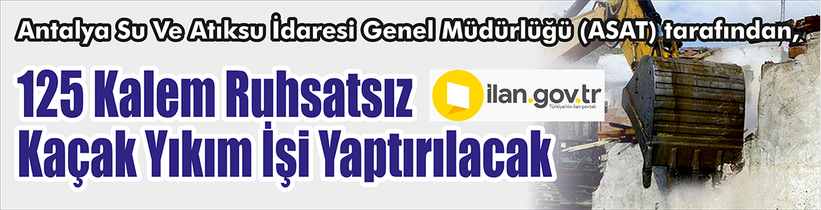 &nbsp;&nbsp;&nbsp;&nbsp;&nbsp; Viranşehir Belediyesi İmar Müdürlüğü, 125 Kalem Ruhsatsız kaçak yıkım