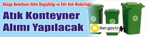 &nbsp;&nbsp;&nbsp;&nbsp;&nbsp; Aliağa Belediyesi İklim Değişikliği Ve Sıfır Atık Müdürlüğü, Atık